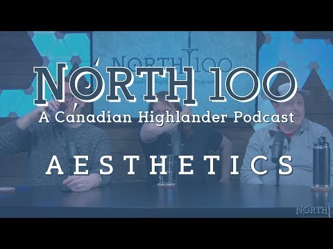 A E S T H E T I C S || North 100 Ep92