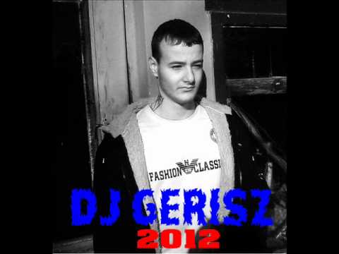 Dj Gerisz - Electro House MegaMix (2012)