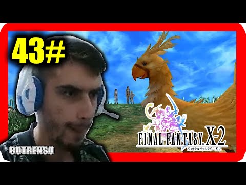 ¡SUFRIMIENTO PURO por ATRAPAR un CHOCOBO! 🐤💀 FINAL FANTASY X-2 – Capítulo 43