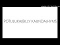 POTULUKA BILLY KAUNDA HYMS