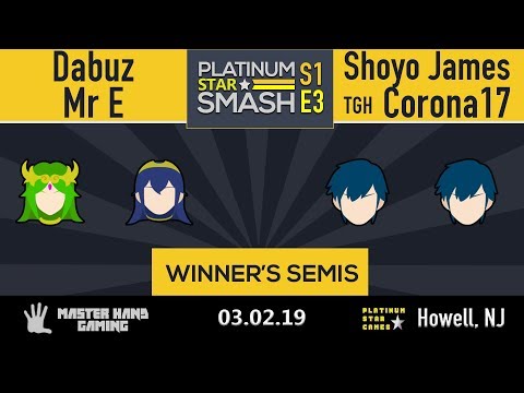 Platinum Star Smash S1:E3 - Mr E + Dabuz vs Shoyo James + TGH | Corona17 - W Semifinals