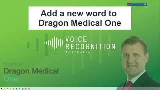 How to add a word to Dragon Medical One