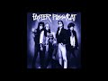Faster Pussycat  - 08 -  Friends