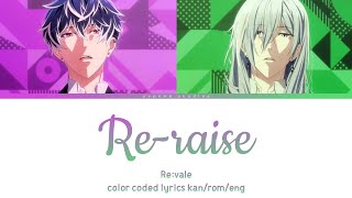 Download lagu Re:vale - Re-raise (color coded lyrics) mp3