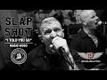 Slapshot "Told You So" Official Music Video 