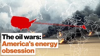 The oil wars: How America's energy obsession wrecked the Middle East