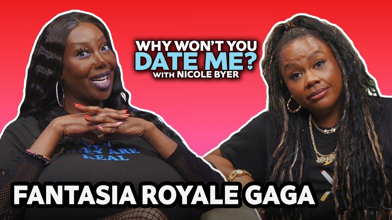 Dating As "The Body" with Fantasia Royale Gaga