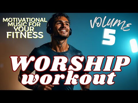 🎵 TOP Christian Workout Music 2025|Vol 5 Motivational Worship Songs for Fitness, Running & Dancing🎧💪