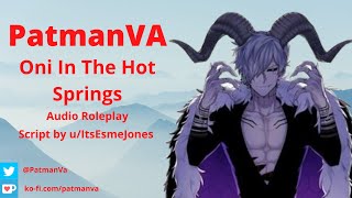 M4F - Oni In The Hot Springs (Audio RP) - Oni Mons