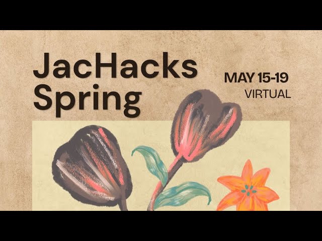 Opening ceremony and keynote at JacHacks Spring