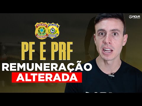Concurso PF e PRF 2024: REMUNERAÇÃO ALTERADA 🔥