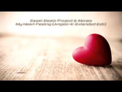 Sweet Beatz Project & Morais - My Heart Feeling (Angelo-K Extended Edit)