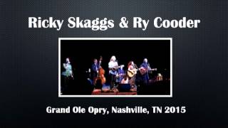 【CGUBA264】Ricky Skaggs &amp; Ry Cooder 2015
