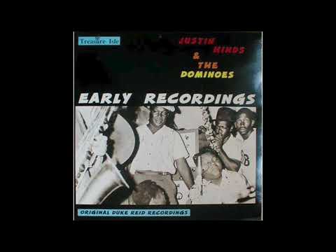 Justin Hinds & The Dominoes - Early Recordings (Full Album)