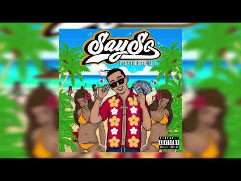 Guapely x BpTheOfficial - Say So (Audio)