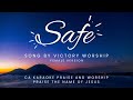 SAFE (Karaoke Female Version) Song by Victory Worship
