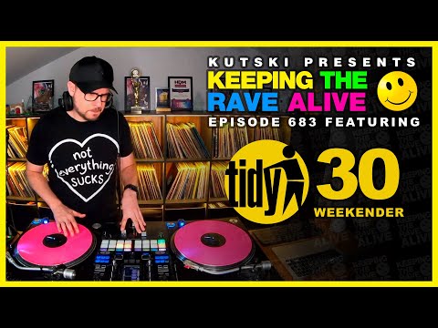 Tidy 30 Weekender - Hard House Classics (KTRA Ep. 683)