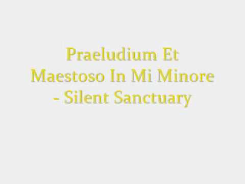 Video thumbnail for Praeludium Et Maestoso In Mi Minore