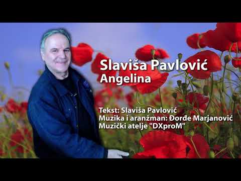 Slaviša Pavlović - Angelina