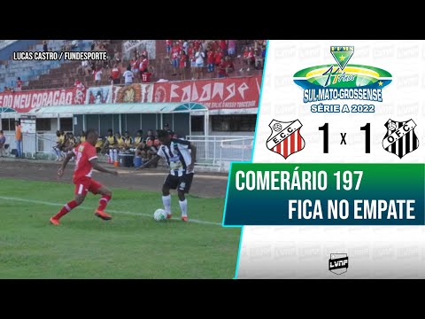 GOLS | COMERCIAL 1 x 1 OPERÁRIO | #COMERÁRIO197 | CAMPEONATO SUL-MATO-GROSSENSE 2022