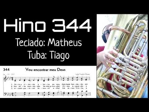 🎼 Hino 344 - Vou encontrar meu Deus | Tuba Hoyden 50ML (c/ Teclado) 🎶