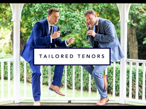 Tailored Tenors video.
