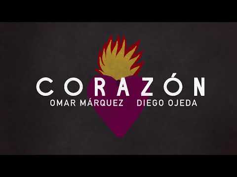 Diego Ojeda ft. Omar Márquez - CORAZÓN (LYRIC VIDEO)