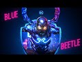 Blue Beetle Animals Edit Animals Maroon 5 Edit Blue Beetle Dc Blue Beetle Trailer