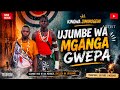 NKINGWA JIMINOGENI UJUMBE WA MGANGA GWEPA