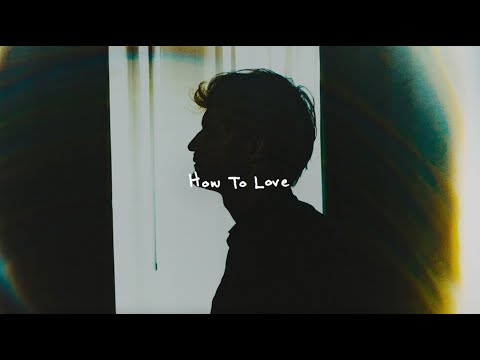 Abe Parker - how to love (Official Lyric Video)