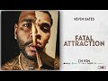 Kevin Gates - Fatal Attraction (I'm Him)