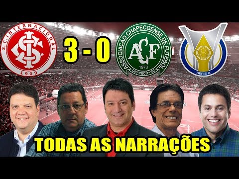 Todas as narrações - Internacional 3 x 0 Chapecoense / Brasileirão 2018