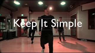 RALEIGH RITCHIE - KEEP IT SIMPLE || CHOREOGRAPHY JWHYC