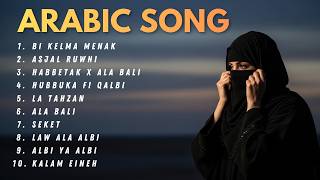 Download lagu Arabic Song Full Album | Bi Kelma Menak, Asjal Ruwhi, Habbetak - Arabic Song Viral Tiktok 2026 mp3