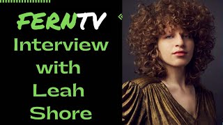 FERNTV interview with Leah Shore @SXSW 2021 video