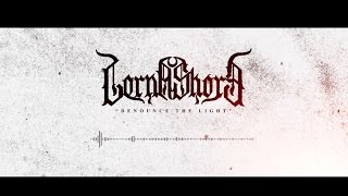 Lorna Shore -  Denounce  The Light