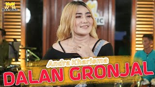 Download lagu ANDRA KHARISMA - DALAN GRONJAL ( LIVE MUSIC) | MAX MUSIC mp3