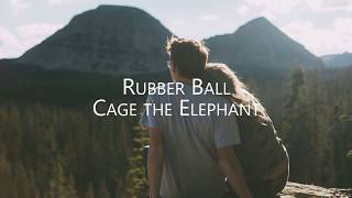 Cage The Elephant - Rubber Ball - Sub. Español
