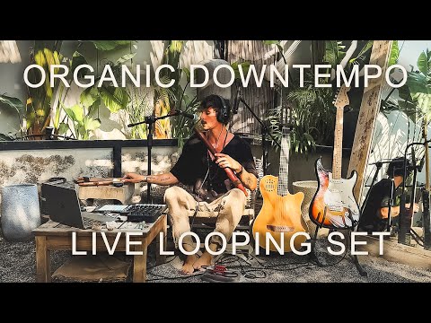 Garden of Babylon - Organic Downtempo Live Looping Set by J. Pool | Chill Out, World Fusion, No AI