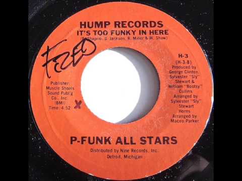 P-Funk All Stars - Too funky in here