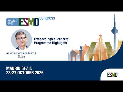 ESMO Congress: 2026 Gynaecological cancers Track – Programme Highlights