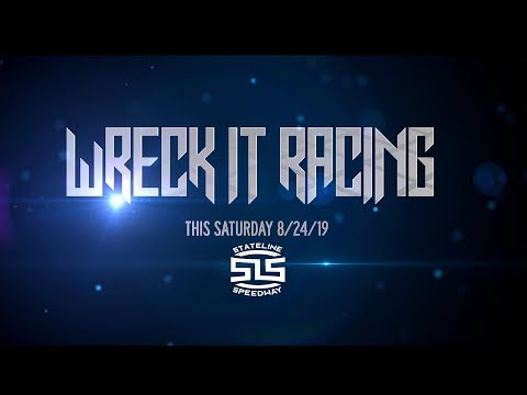 Last Wreck It Racing in 2019- 8/24/19