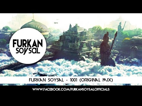 Furkan Soysal - 1001
