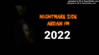 Download lagu Nightmare Side Ardan 11 agustus 2022 mp3 Download lagu Nightmare Side Ardan 11 agustus 2022 mp3