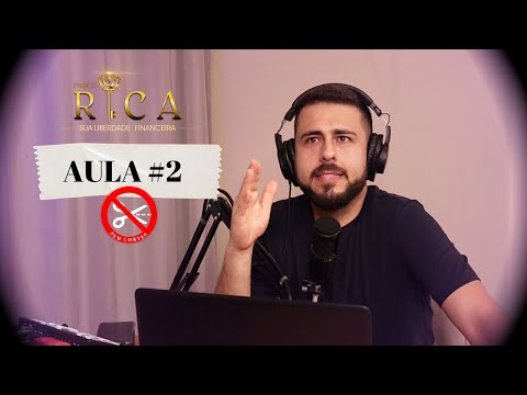 #AULA 2 - POSICIONAMENTO PROFISSIONAL | PROJETO RICA SUA LIBERDADE FINANCEIRA