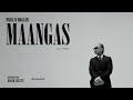 PAUL N BALLIN MAANGAS OFFICIAL MUSIC VIDEO