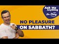 The Real Meaning Of Isaiah 58 13 AMA With Jim Staley