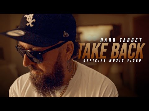 Hard Target - Take Back (Official Music Video)