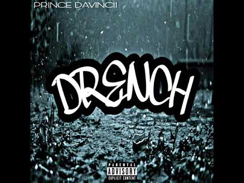 PRINCE DAVINCII - DRENCH FREESTYLE