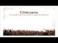 Chicane - Everything We Had To Leave Behind Full Album